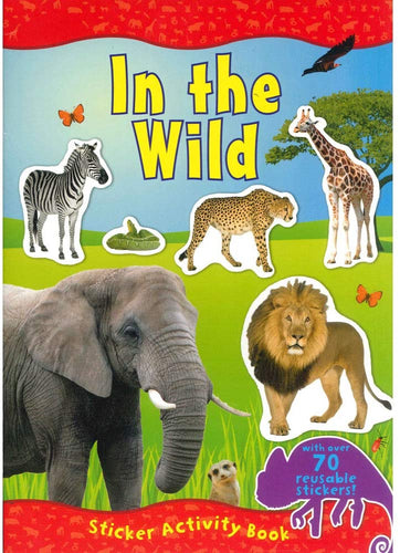 In The Wild Sticker Activity Book