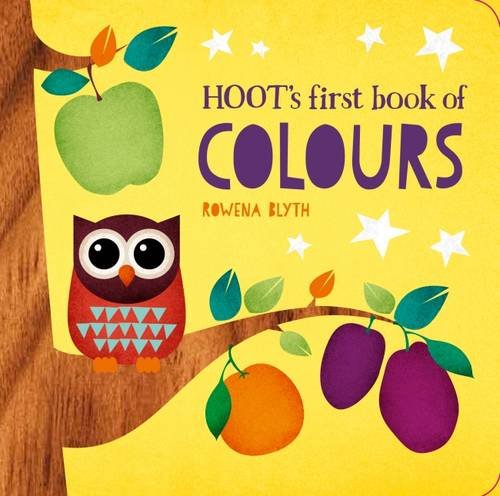 Hoots: First Book of Colours