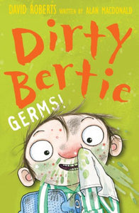 Dirty Bertie: Germs