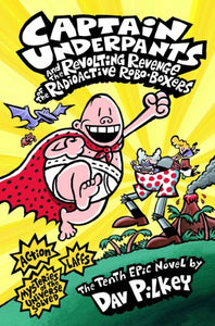 Captain Underpants: Book 10