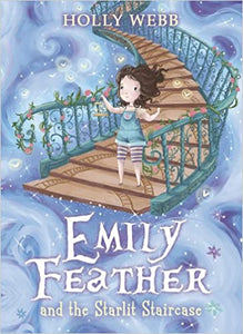 Emily Feather and the Starlit Staircase