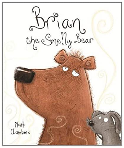 Brian The Smelly Bear